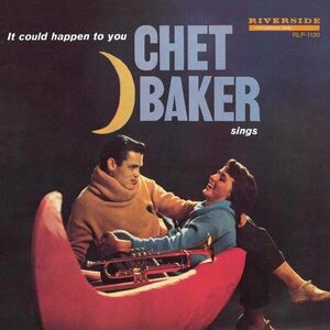 Chet Baker Sings: It Could Happen To You | Chet Baker imagine