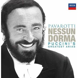 Nessun Dorma - Puccini'S Greatest Arias | Luciano Pavarotti, Giacomo Puccini imagine