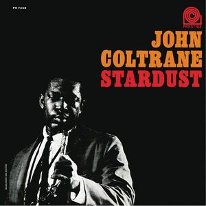 Stardust | John Coltrane imagine