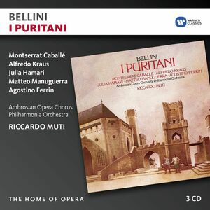 Bellini: I Puritani | Riccardo Muti, Vincenzo Bellini imagine