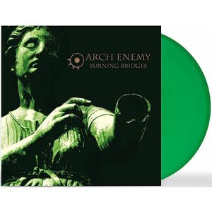 Burning Bridges (Transparent Green Vinyl) | Arch Enemy imagine