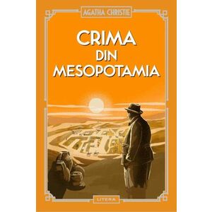 Crima din Mesopotamia (vol. 18) imagine