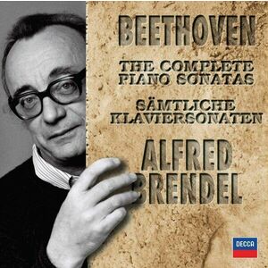 Beethoven: The Complete Piano Sonatas | Ludwig Van Beethoven, Alfred Brendel imagine