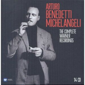 The Complete Warner Recordings | Arturo Benedetti Michelangeli imagine