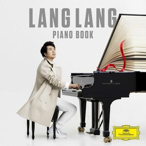 Piano Book (Deluxe Edition) | Lang Lang imagine