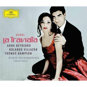 Verdi: La Traviata | Giuseppe Verdi, Anna Netrebko, Wiener Philharmoniker imagine