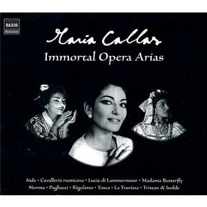 Callas: Immortal Opera Arias | Various Composers, Maria Callas imagine