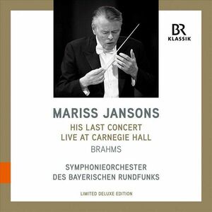 Mariss Jansons: His Last Concert Live at Carnegie Hall - Vinyl | Mariss Jansons, Symphonieorchester des Bayerischen Rundfunks imagine