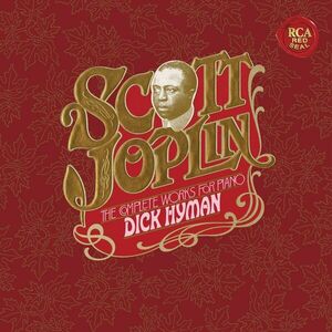 Scott Joplin - The Complete Works for Piano | Dick Hyman imagine