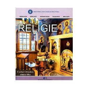 Religie. Cultul ortodox - Clasa 7 - Manual - Cristian Alexa, Sorin Ciuca, Gheorghe Dogaru, Dragos Ionita, Mirela Sova imagine