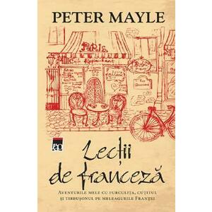 Lectii de franceza - Peter Mayle imagine
