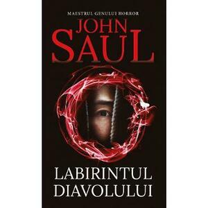 Labirintul diavolului - John Saul imagine
