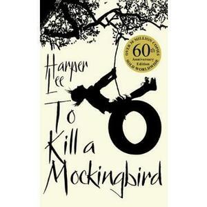 To Kill A Mockingbird. 60th Anniversary Edition - Harper Lee imagine