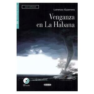 Venganza en La Habana + CD - Lorenzo Guerrero imagine