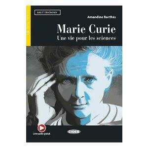 Marie Curie. Une vie pour les sciences - Amandine Barthes imagine