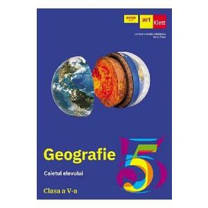 Geografie - Clasa 5 - Caietul elevului - Carmen Camelia Radulescu, Ionut Popa imagine