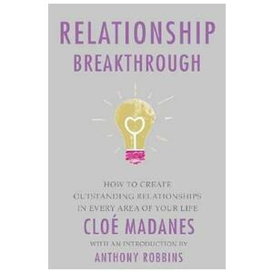Relationship Breakthrough - Cloe Madanes imagine