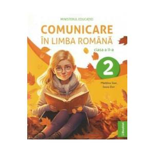 Comunicare in limba romana - Clasa 2 - Manual - Madalina Stan, Ioana Dan imagine