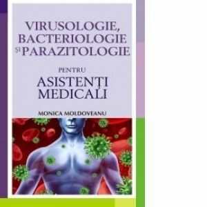 Virusologie, bacteriologie si parazitologie pentru asistenti medicali imagine