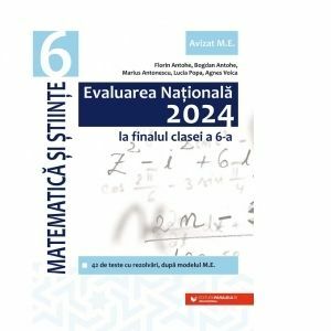 Evaluarea Nationala 2024 la finalul clasei a VI-a. Matematica si Stiinte imagine