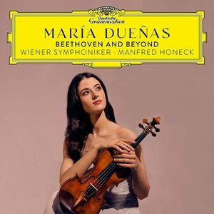 Beethoven and Beyond | Maria Duenas, Wiener Symphoniker, Manfred Honeck imagine