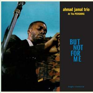 But Not For Me - Vinyl | Artist Ahmad Jamal Trio imagine