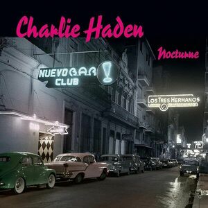 Nocturne - Vinyl | Charlie Haden imagine