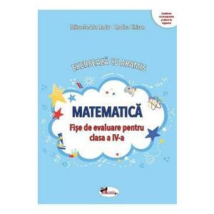 Matematica. Exerseaza cu Aramis - Clasa 4 - Fise de evaluare - Mihaela-Ada Radu, Rodica Chiran imagine