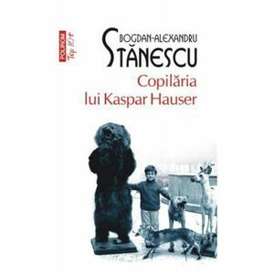 Copilaria lui Kaspar Hauser (editie de buzunar) imagine