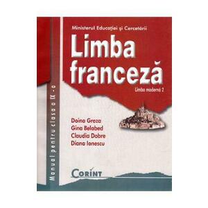 Limba franceza - Clasa 9 - Manual. Limba moderna 2 - Doina Groza, Gina Belabed, Claudia Dobre, Diana Ionescu imagine