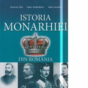 Istoria Monarhiei din Romania imagine