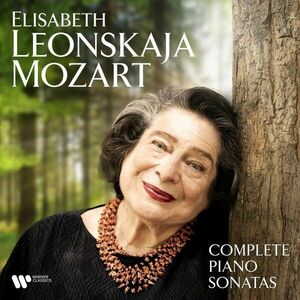 Mozart: Complete Piano Sonatas | Elisabeth Leonskaja imagine