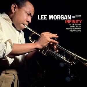 Infinity - Vinyl - 33 RPM | Lee Morgan imagine