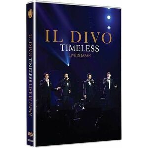 Timeless: Live In Japan 2018 (DVD) | Il Divo imagine