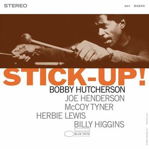 Stick Up! - Vinyl | Bobby Hutcherson imagine