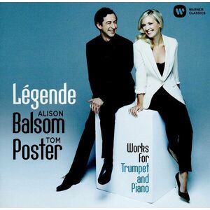Legende - Music for Trumpet and Piano | Tom Poster, Alison Balsom imagine