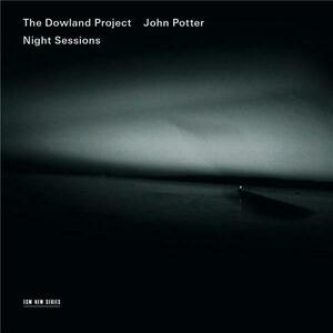Night Sessions | John Potter, The Dowland Project imagine