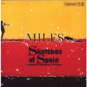 Sketches Of Spain - Remastered, Extra Tracks | Miles Davis, Manhattan School of Music Jazz Orchestra with Dave Liebman imagine