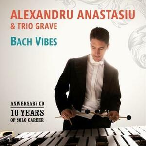 Bach Vibes | Alexandru Anastasiu, Trio Grave imagine