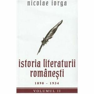 Istoria Literaturii Romanesti 1890 - 1934 imagine