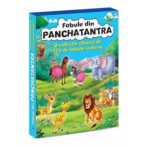 Fabule din Panchatantra. O colecție clasică de 120 de fabule indiene imagine