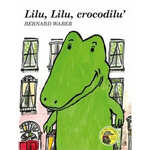 Lilu Lilu crocodilu imagine