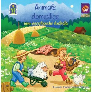 Animale Domestice - Mica Enciclopedie Ilustrata imagine