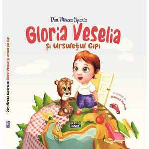 Gloria Veselia si ursuletul Cipi imagine