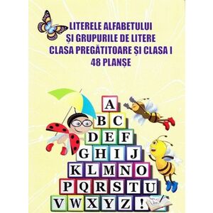 Literele alfabetului si grupurile de litere - clasa pregatitoare si clasa I-a imagine