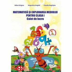 Matematica si explorarea mediului - caiet de lucru - cls. I imagine