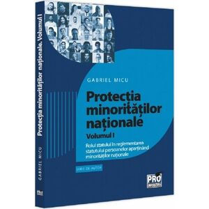Protectia minoritatilor nationale Vol.1 imagine