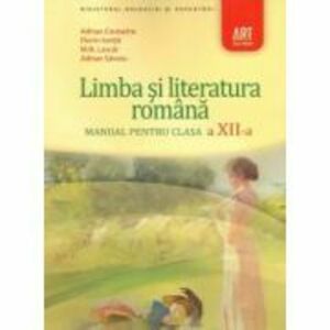 Manual Limba si literatura romana pentru clasa 12-a - Adrian Costache imagine