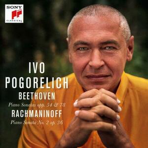 Beethoven: Piano Sonatas Opp. 54 & 78 - Rachmaninoff: Piano Sonata No. 2 Op. 36 | Ivo Pogorelich imagine