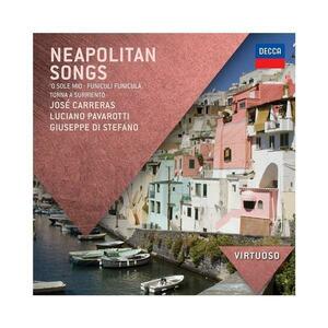 Neapolitan Songs | Jose Carreras, Luciano Pavarotti, G. di Stefano imagine